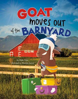 Goat Moves out of the Barnyard (Habitat Hunter) by Nikki Potts
