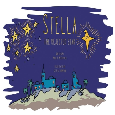 Stella the Rejected Star by Marc McCormack