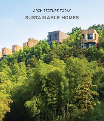 Architecture Today: Sustainable Homes book