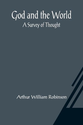 God and the World: A Survey of Thought book