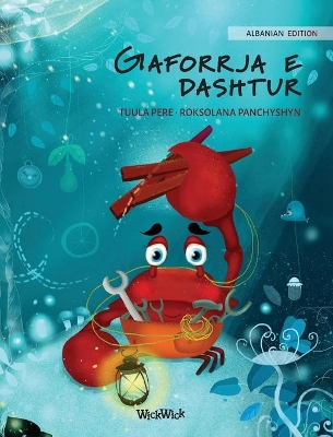 Gaforrja e dashtur (Albanian Edition of 