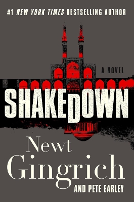 Shakedown: A Novel by Newt Gingrich