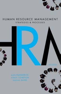 Human Resource Management: Strategies and Processes - Plus Workchoices Update by Alan Nankervis