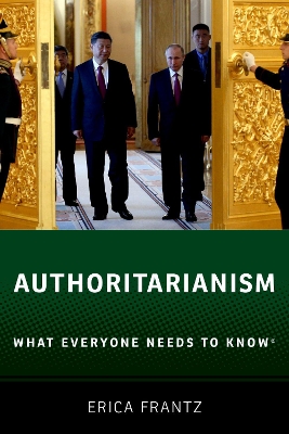 Authoritarianism: What Everyone Needs to Know® book