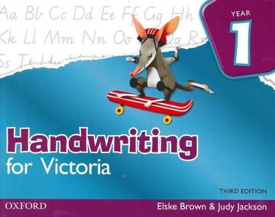 Handwriting for Victoria Year 1: Year 1 book