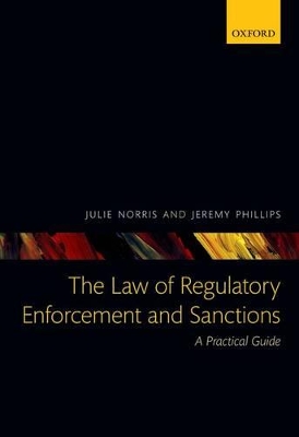 Law of Regulatory Enforcement and Sanctions book