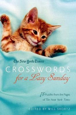 New York Times Crosswords for a Lazy Sunday book