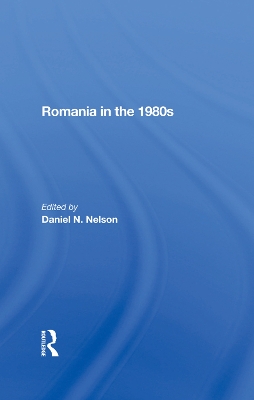 Romania In The 1980s book