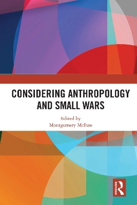 Considering Anthropology and Small Wars book