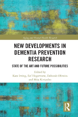 New Developments in Dementia Prevention Research: State of the Art and Future Possibilities book