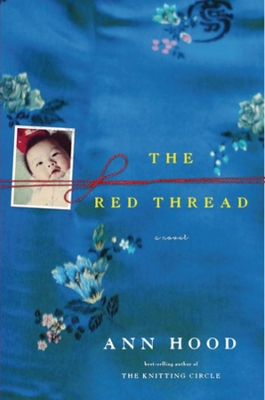 The Red Thread by Ann Hood