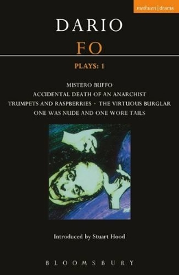 Fo Plays: 1: Mistero Buffo; Accidental Death...; Trumpets and Raspberries; Virtuous Burglar; One Was Nude... book