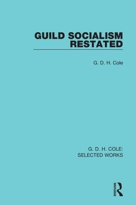 Guild Socialism Restated book