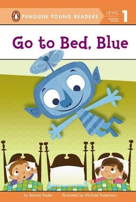 Go to Bed, Blue by Bonnie Bader