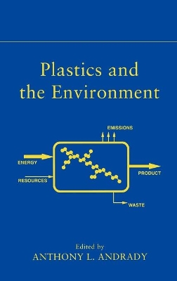 Plastics and the Environment book