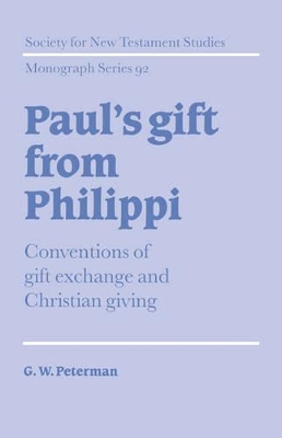 Paul's Gift from Philippi by G. W. Peterman