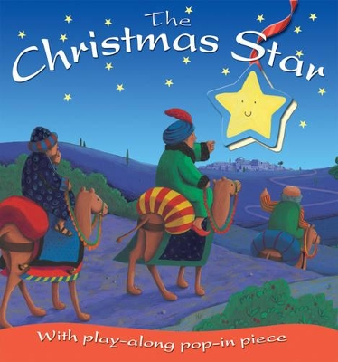 The Christmas Star: With Play-along Pop-in Piece book