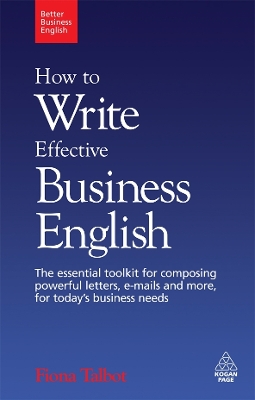 How to Write Effective Business English by Fiona Talbot