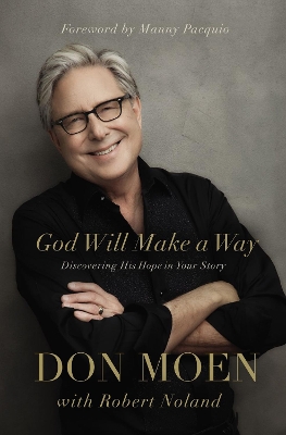 God Will Make a Way: Discovering His Hope in Your Story book