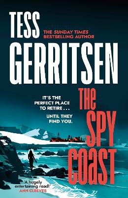 The Spy Coast: The unmissable, brand-new series from the No.1 bestselling author of Rizzoli & Isles (Martini Club 1) book