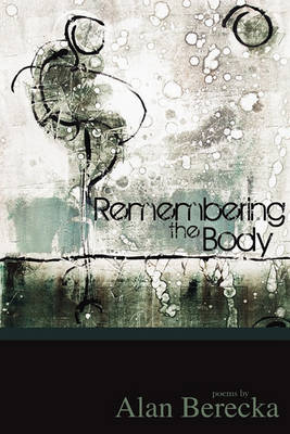 Remembering the Body book