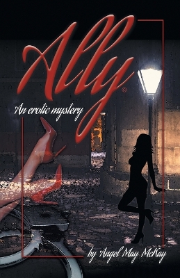 Ally: An erotic mystery book