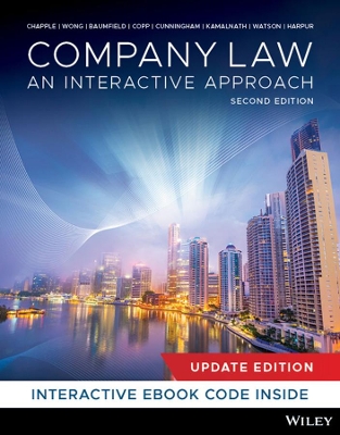 Company Law: An Interactive Approach, 2nd Update Edition by Alex Wong