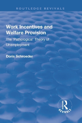 Work Incentives and Welfare Provision book