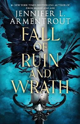Fall of Ruin and Wrath by Jennifer L Armentrout