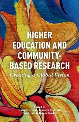 Higher Education and Community-Based Research by R. Munck