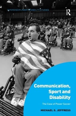 Communication, Sport and Disability book