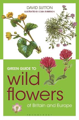 Green Guide to Wild Flowers Of Britain And Europe book