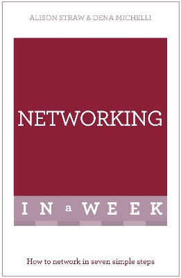 Networking In A Week by Alison Straw