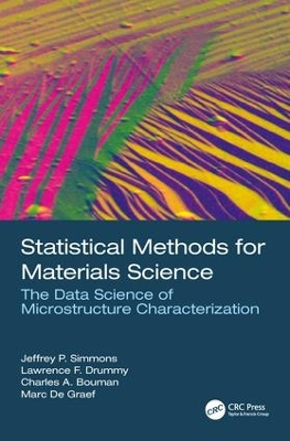 Statistical Methods for Materials Science by Jeffrey P. Simmons