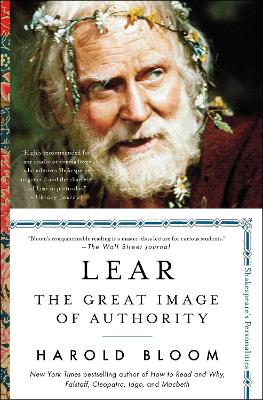 Lear: The Great Image of Authority: Volume 3 book