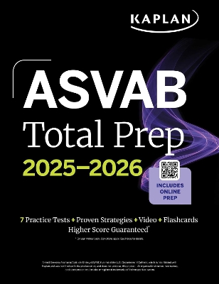 ASVAB Total Prep 2025-2026: Includes 7 Full Length Practice Tests + 2000+ Practice Questions and Flashcards + Online Access to Interactive Video Lessons and Tutorials book