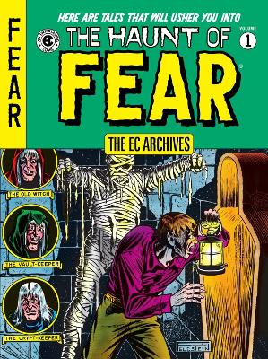 The EC Archives: The Haunt of Fear Volume 1 book