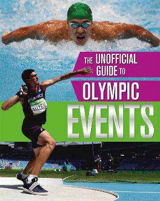 The Unofficial Guide to the Olympic Games: Events book