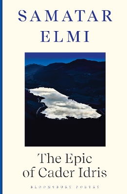 The Epic of Cader Idris by Samatar Elmi