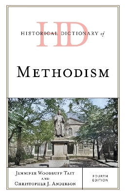 Historical Dictionary of Methodism book