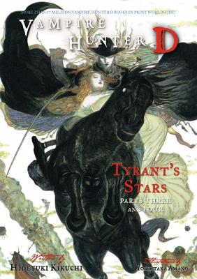 Vampire Hunter D Volume 17: Tyrant's Stars Parts 3 & 4 book