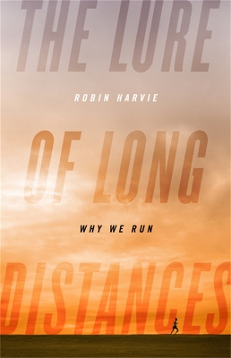 Lure of Long Distances by Robin Harvie