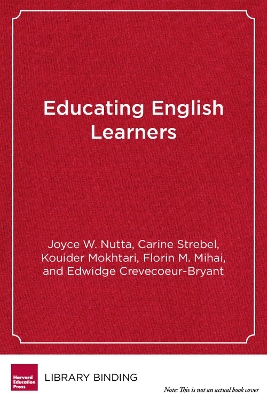 Educating English Learners by Joyce W. Nutta