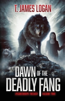 Dawn of the Deadly Fang book