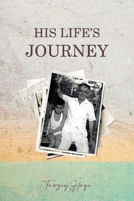 His Life's Journey book