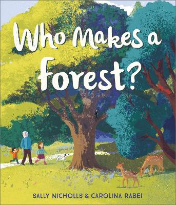 Who Makes a Forest? book
