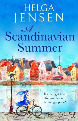 A Scandinavian Summer: A totally feel good, heartwarming romcom book