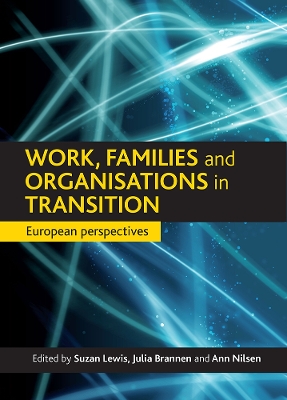 Work, families and organisations in transition book