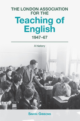 London Association for the Teaching of English 1947 - 67 book