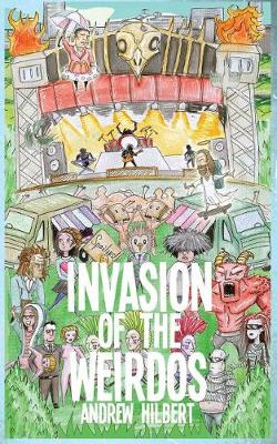 Invasion of the Weirdos book